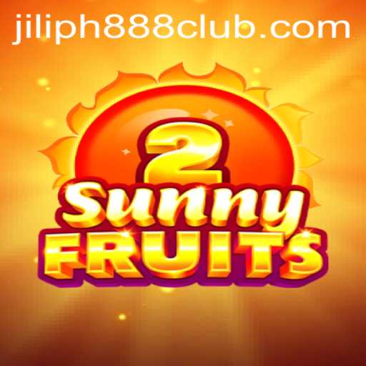 Exploring the Vibrant World of SunnyFruits2 and JILIPH888
