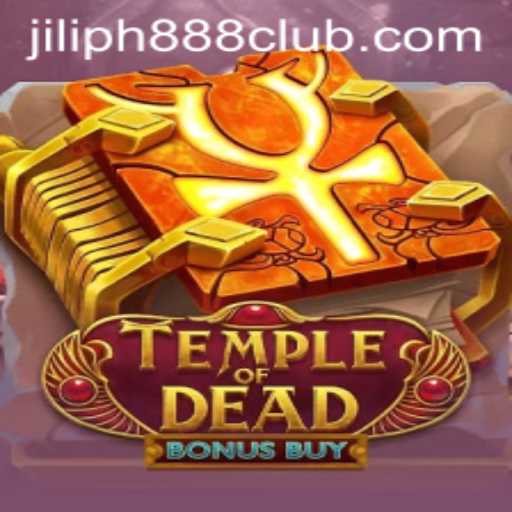 Exploring the Depths of TempleofDeadBonusBuy: The Thrilling World of JILIPH888